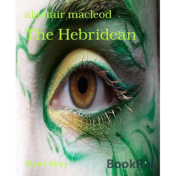 The Hebridean, Alastair Macleod