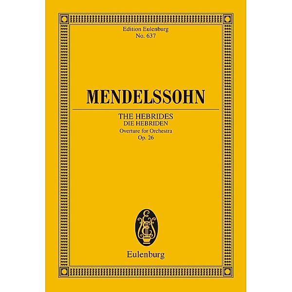 The Hebrides, Felix Mendelssohn Bartholdy