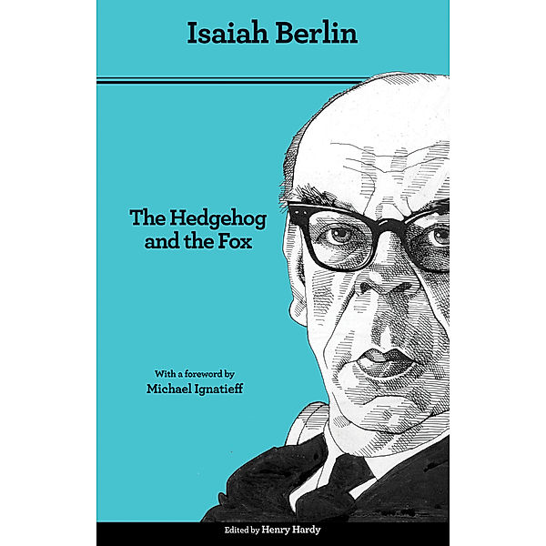 The Hedgehog and the Fox, Isaiah Berlin