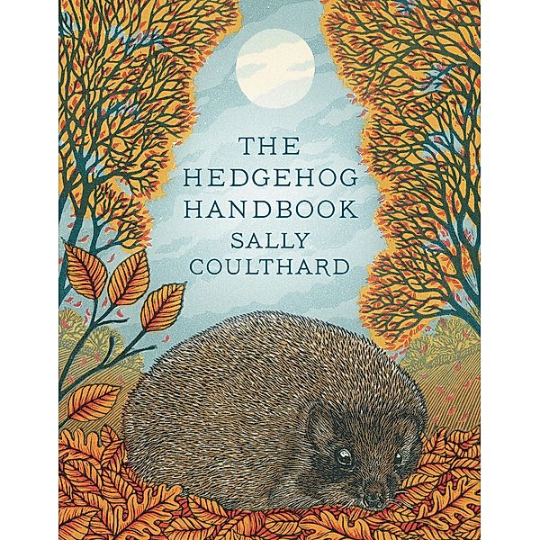 The Hedgehog Handbook, Sally Coulthard