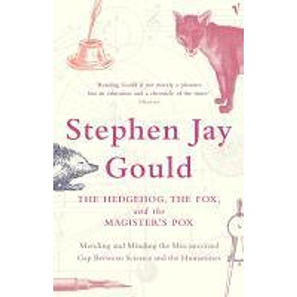 The Hedgehog, The Fox And The Magister's Pox, Stephen Jay Gould