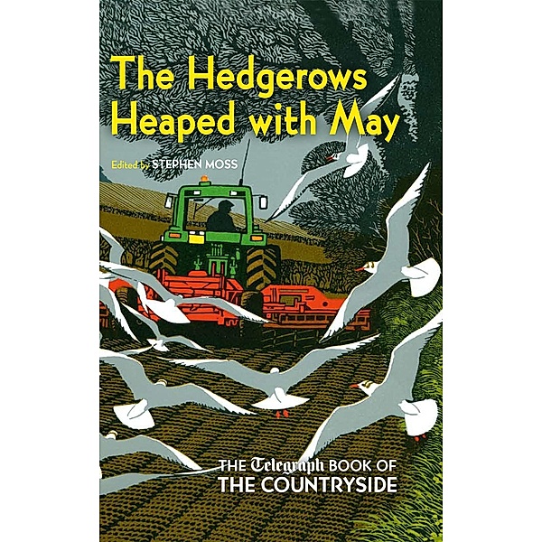 The Hedgerows Heaped with May / Telegraph Books
