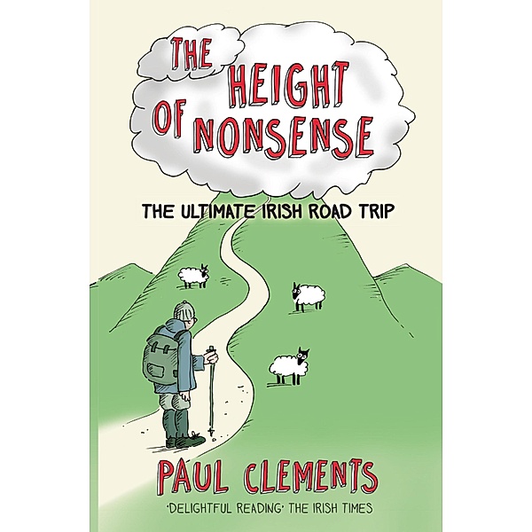 The Height of Nonsense, Paul Clements