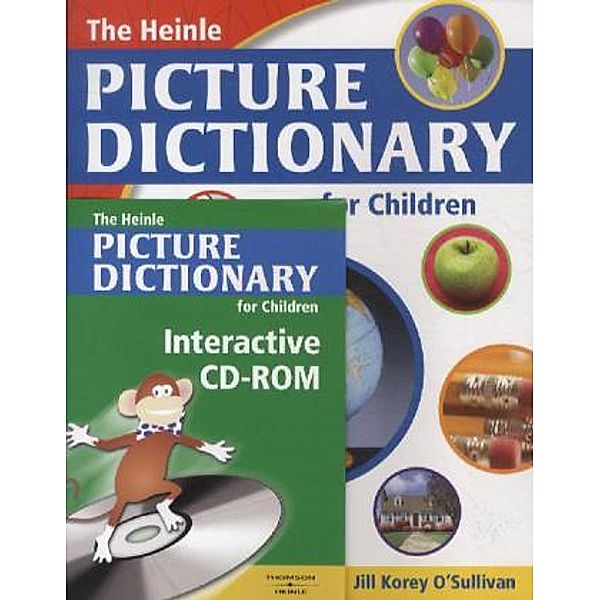 The Heinle Picture Dictionary for Children / The Heinle Picture Dictionary for Children, m. 1 CD-ROM, Jill Korey O'Sullivan