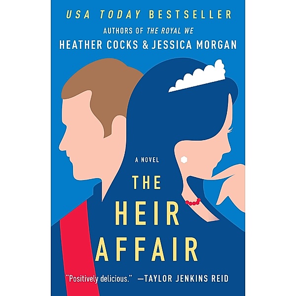 The Heir Affair / The Royal We Bd.2, Heather Cocks, Jessica Morgan