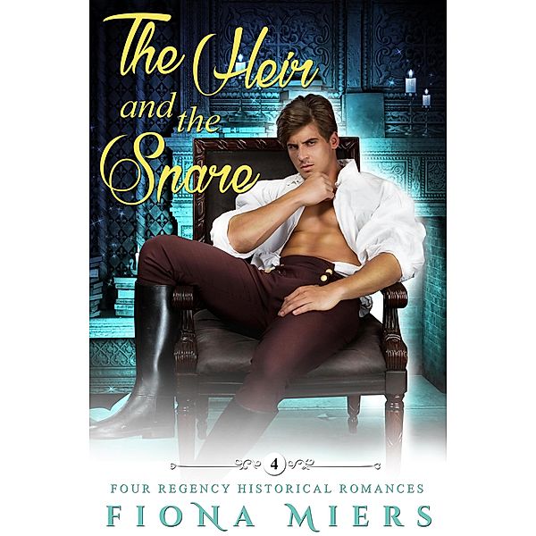 The Heir and the Spare, Fiona Miers