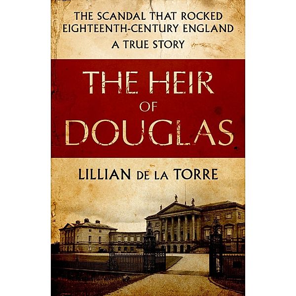 The Heir of Douglas / mysteriouspress.com, Lillian de la Torre