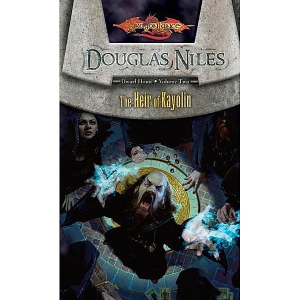 The Heir of Kayolin / Dwarf Home Bd.2, Douglas Niles