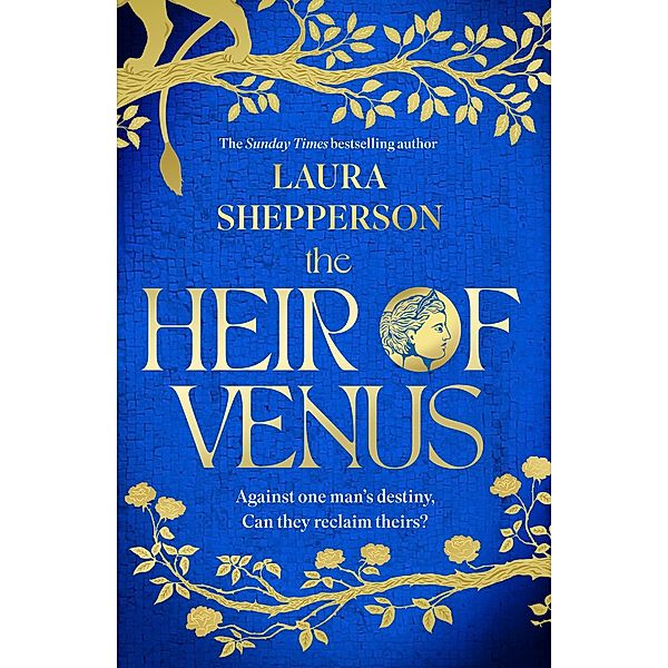 The Heir of Venus, Laura Shepperson