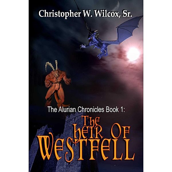 The Heir Of Westfell, Chris Wilcox