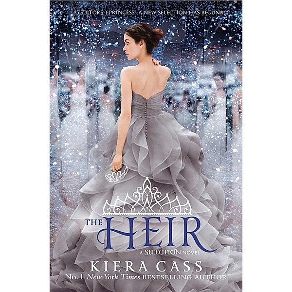 The Heir / The Selection Bd.4, Kiera Cass