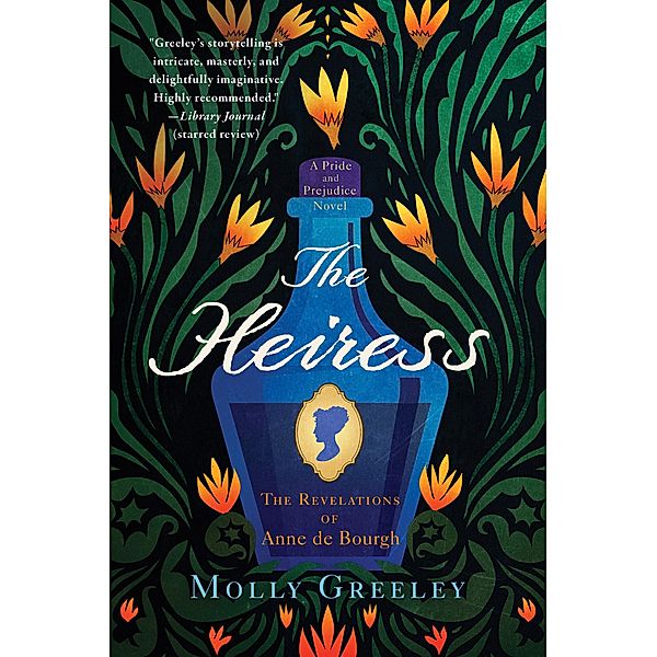 The Heiress / A Pride and Prejudice Novel, Molly Greeley