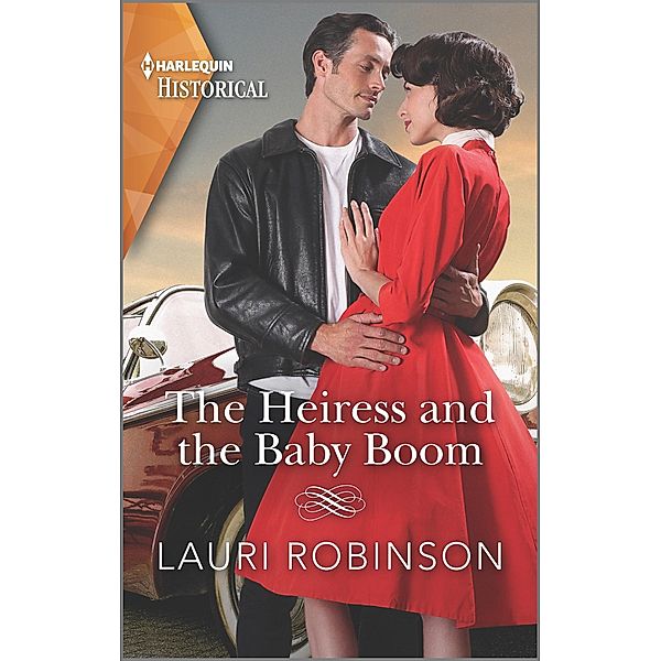 The Heiress and the Baby Boom / The Osterlund Saga Bd.2, Lauri Robinson