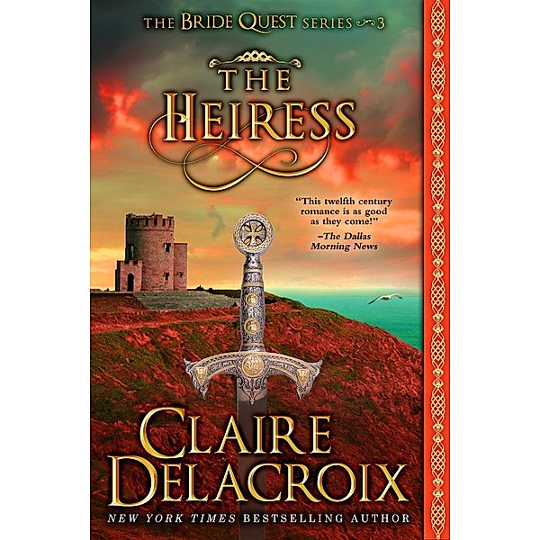 The Heiress (The Bride Quest, #3) / The Bride Quest, Claire Delacroix