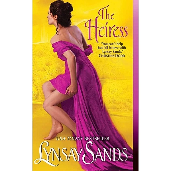 The Heiress / The Madison Sisters Bd.2, Lynsay Sands