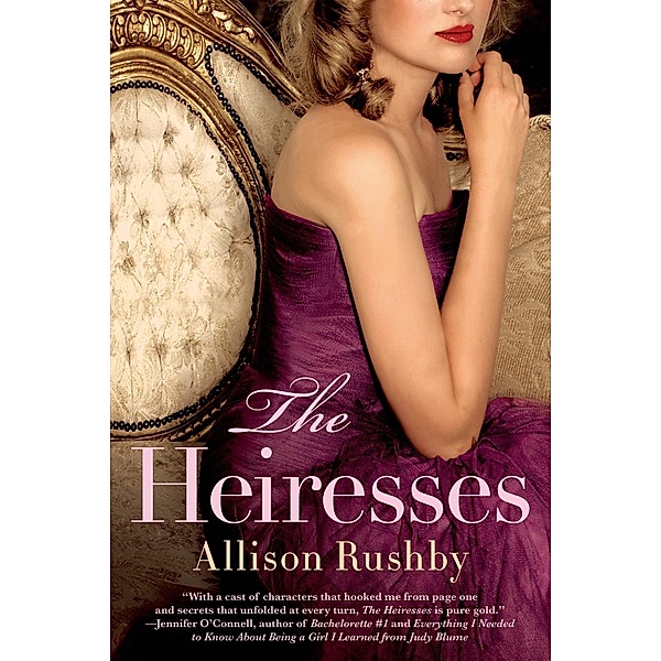 The Heiresses, Allison Rushby