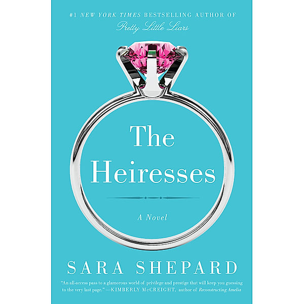 The Heiresses, Sara Shepard