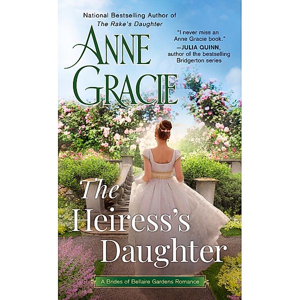 The Heiress's Daughter / The Brides of Bellaire Gardens Bd.3, Anne Gracie