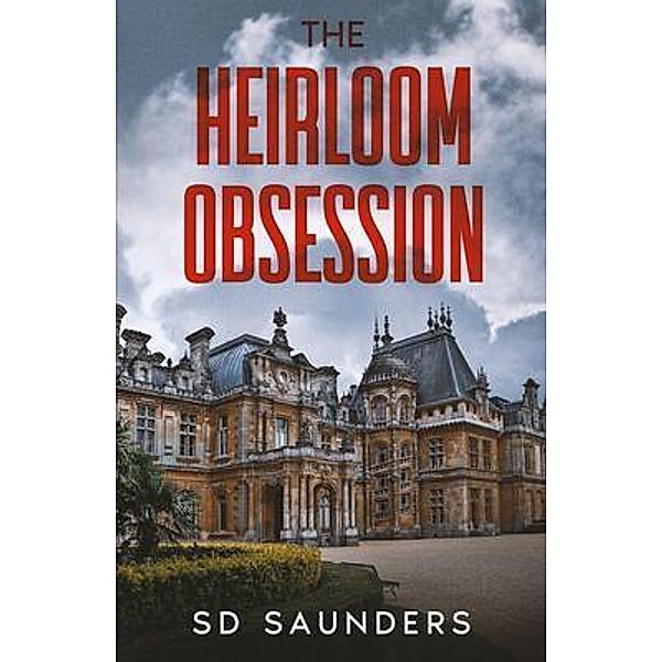 The Heirloom Obsession, Sd Saunders