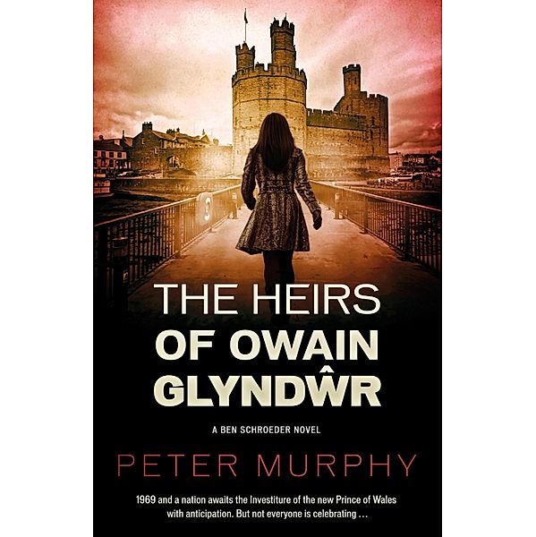The Heirs of Owain Glyndwr, Peter Murphy