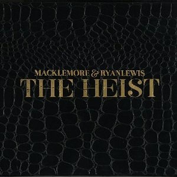 The Heist, Ryan Macklemore & Lewis