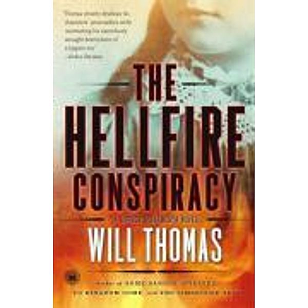 The Hellfire Conspiracy, Will Thomas