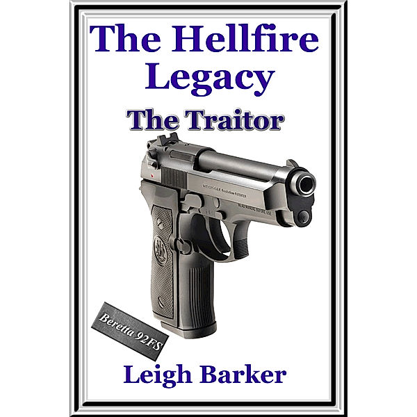 The Hellfire Legacy: Episode 6: The Traitor, Leigh Barker