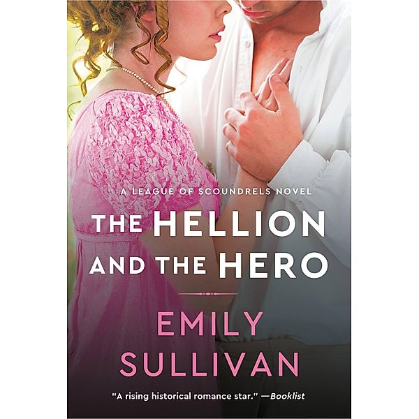 The Hellion and the Hero, Emily Sullivan