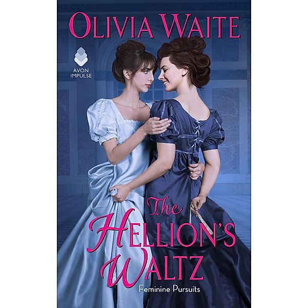 The Hellion's Waltz, Olivia Waite