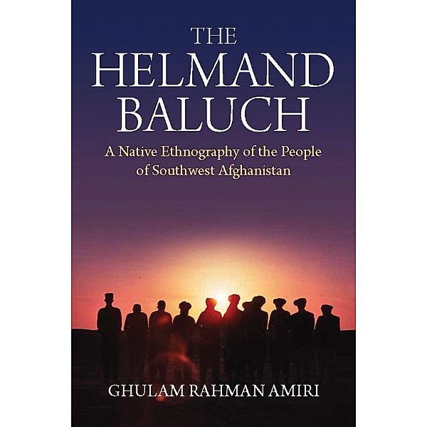 The Helmand Baluch, Ghulam Rahman Amiri