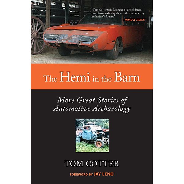 The Hemi in the Barn / In the Barn, Tom Cotter