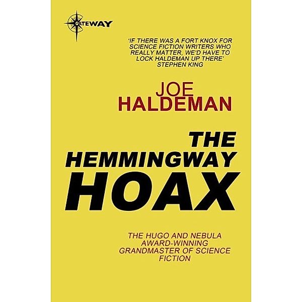 The Hemingway Hoax, Joe Haldeman