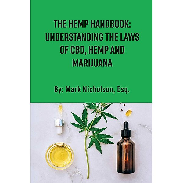 The Hemp Handbook, Esq., Mark Nicholson