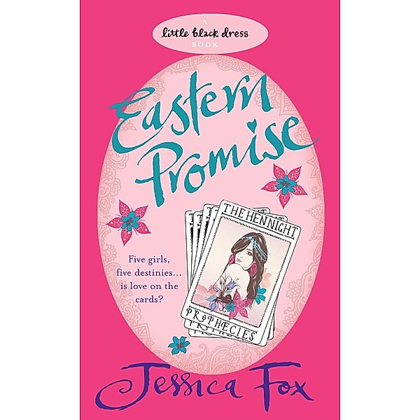 The Hen Night Prophecies: Eastern Promise, Jessica Fox