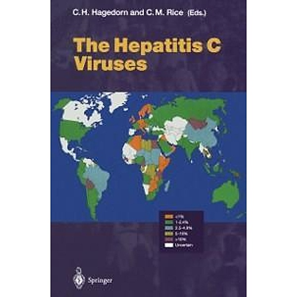 The Hepatitis C Viruses / Current Topics in Microbiology and Immunology Bd.242