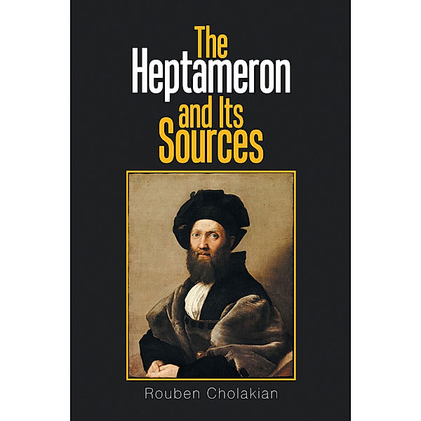 The Heptameron and Its Sources, Rouben Cholakian