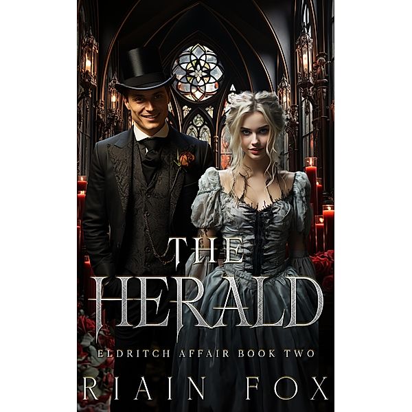 The Herald (Eldritch Affair, #2) / Eldritch Affair, Riain Fox