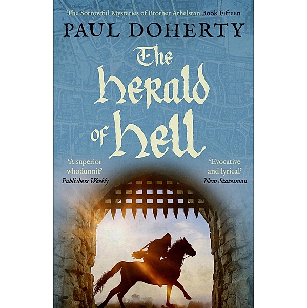 The Herald of Hell / The Brother Athelstan Mysteries Bd.15, Paul Doherty