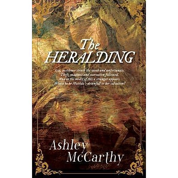 The Heralding, Ashley McCarthy