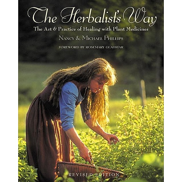 The Herbalist's Way, Nancy Phillips, Michael Phillips