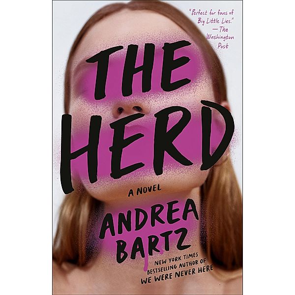 The Herd, Andrea Bartz