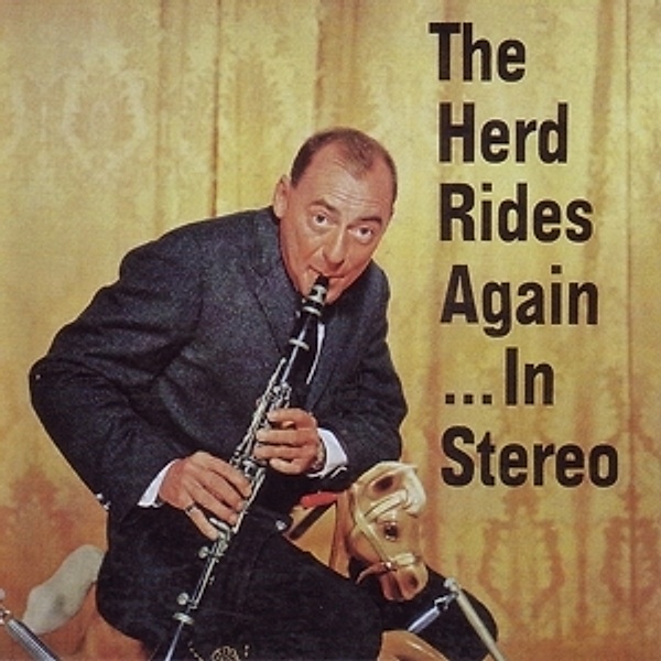 The Herd Rides Again, Woody Herman