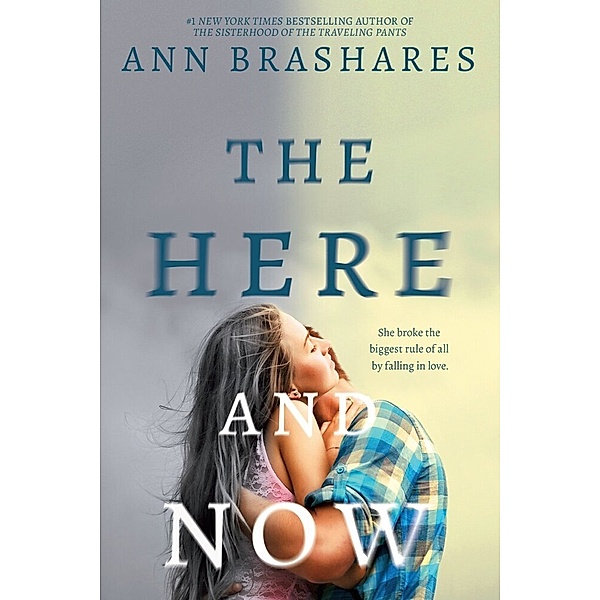 The Here and Now, Ann Brashares