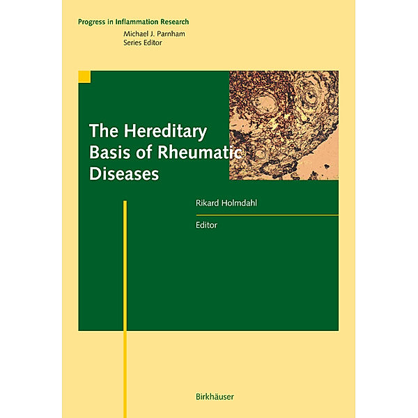The Hereditary Basis of Rheumatic Diseases