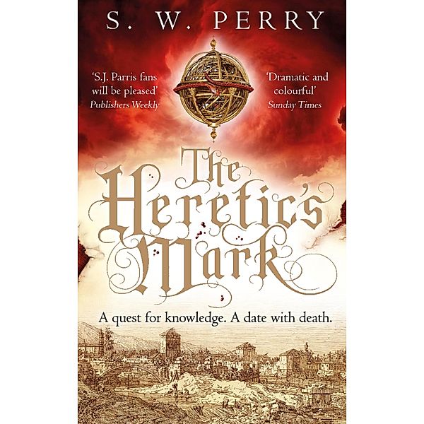 The Heretic's Mark / The Jackdaw Mysteries Bd.4, S. W. Perry