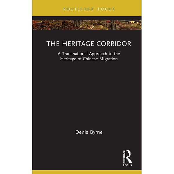 The Heritage Corridor, Denis Byrne