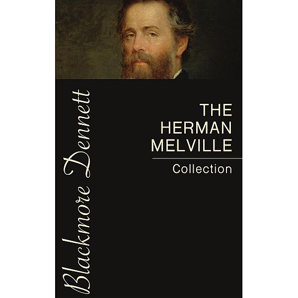 The Herman Melville Collection, Herman Melville