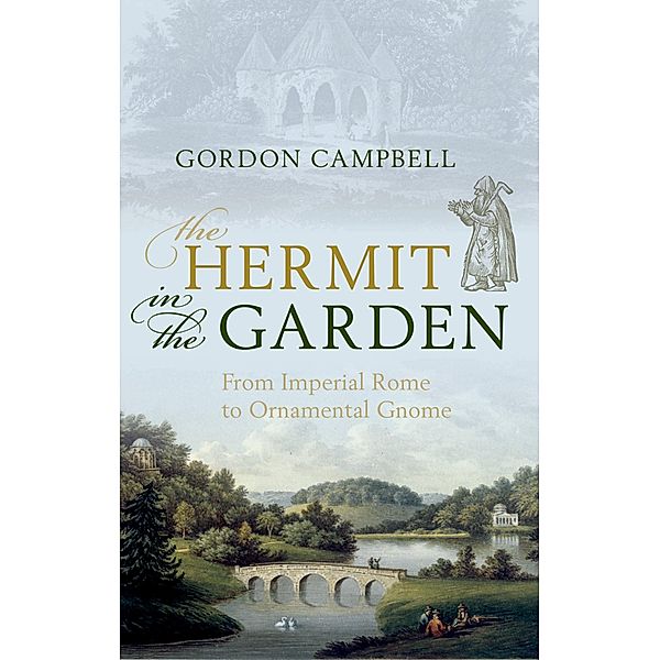 The Hermit in the Garden, Gordon Campbell