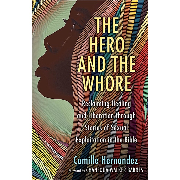 The Hero and the Whore, Camille Hernandez