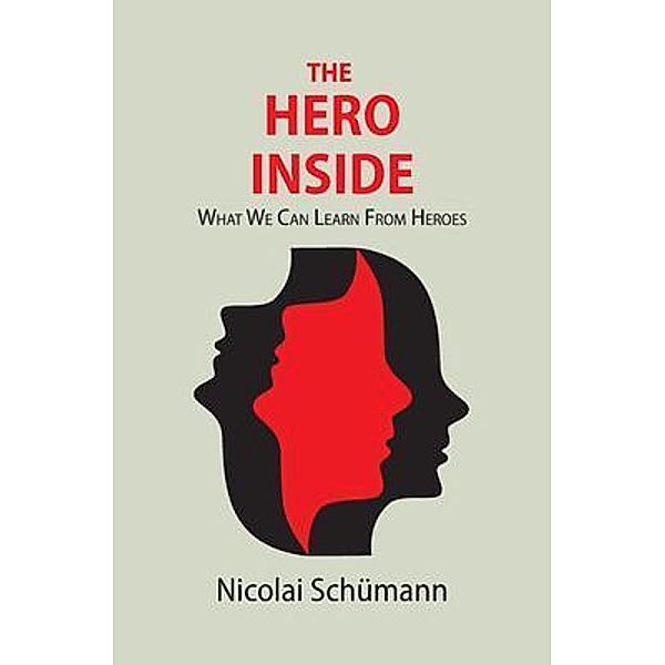 The Hero Inside, Nicolai Schümann